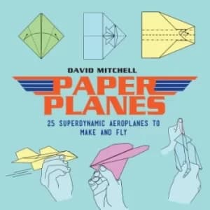 Paper planes by David Mitchell