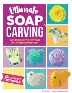 ultimate soap carving easy oddly satisfying techniques for creating beautif