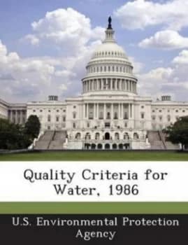 Quality Criteria for Water 1986 Paperback