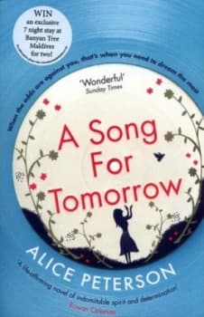 A Song for Tomorrow by Alice Peterson Paperback