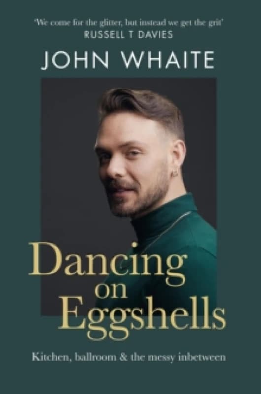 dancing on eggshells kitchen ballroom and the messy inbetween 9781804191491