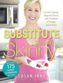 Substitute Yourself Skinny by Susan Irby Paperback
