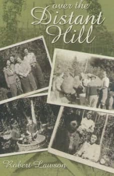 Over the Distant Hill by Robert Lawson Book