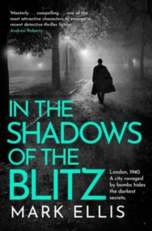 In the Shadows of the Blitz. Paperback. By Mark Ellis Books