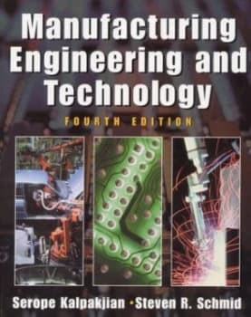 Manufacturing Engineering and Technology by Serope Kalpakjian Paperback