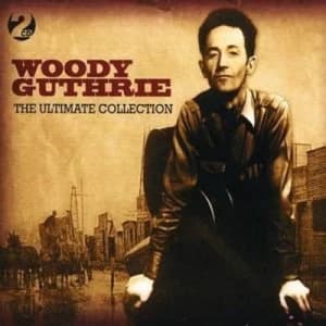 The Ultimate Collection by Woody Guthrie CD Album