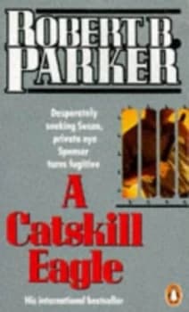 A Catskill Eagle by Robert B Parker Paperback