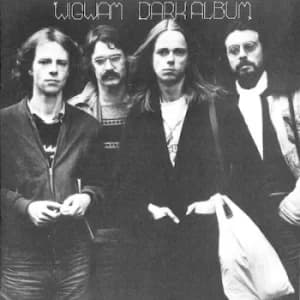 Dark Album by Wigwam Vinyl Album