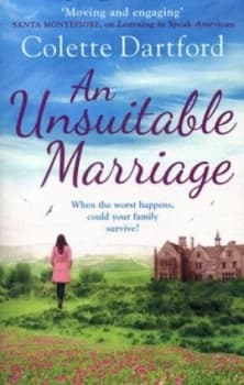An Unsuitable Marriage by Colette Dartford Book