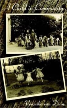 A Child in Community by Veronika Van Duin Paperback