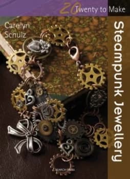 Steampunk Jewellery by Carolyn Schulz Paperback