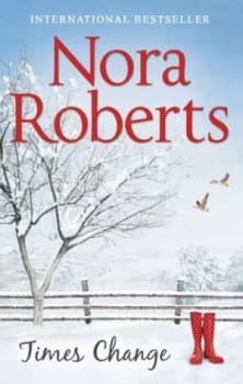 Times Change by Nora Roberts Book