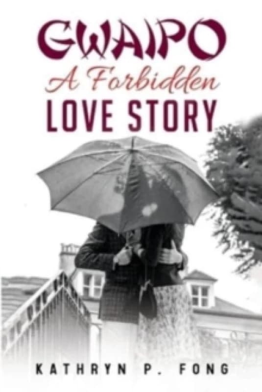 GWAIPO - A Forbidden Love Story Paperback / softback