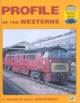 Profile of the Westerns by D Nicholas and S. J Montgomery Hardback