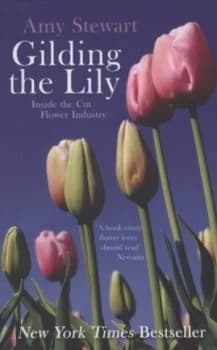 Gilding the Lily by Amy Stewart and Amy Stewart Book