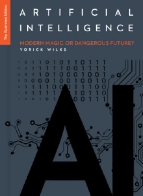 Artificial Intelligence: The Illustrated Edition Hardback