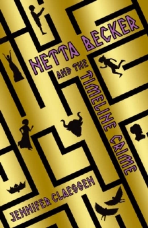 Netta Becker and the Timeline Crime Paperback / softback