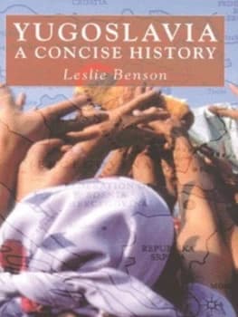 Yugoslavia by L. Benson Hardback