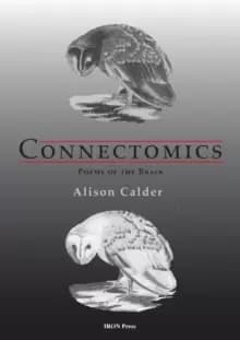 Connectomics : Poems of the Brain