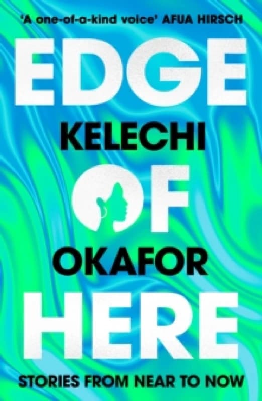 Edge of Here : The perfect collection for fans of Black Mirror Paperback / softback