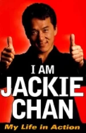 i am jackie chan my life in action