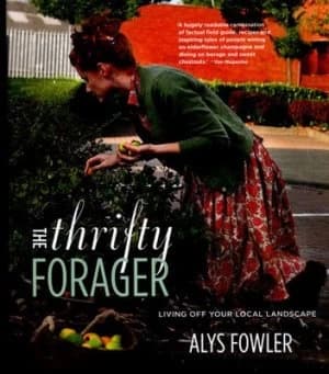 The Thrifty Forager by Alys Fowler Paperback