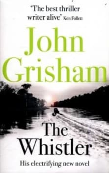 The Whistler by John Grisham Book