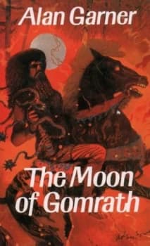 The Moon of Gomrath by Alan Garner Hardback