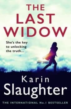 The last widow by Karin Slaughter