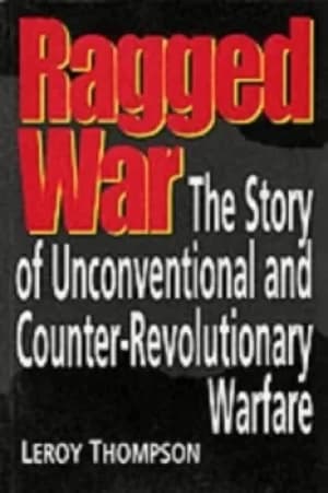 Ragged war by Leroy Thompson