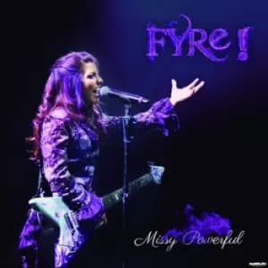 Missy Powerful by Fyre! CD Album
