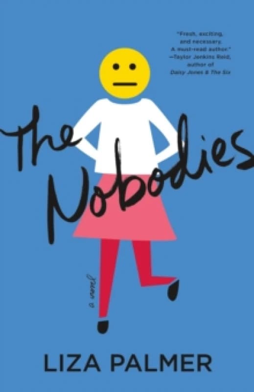 The Nobodies. Hardback. By Liza Palmer Books