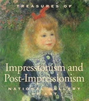 Treasures of Impressionism and Post-Impressionism by National Gallery of Art Paperback
