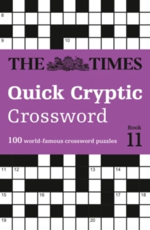 The Times Quick Cryptic Crossword Book 11. Paperback. By The Times Mind Games, Jason Crampton Books