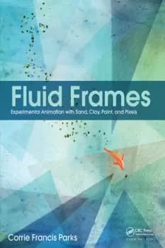 Fluid FramesExperimental Animation with Sand Clay Paint and Pixels