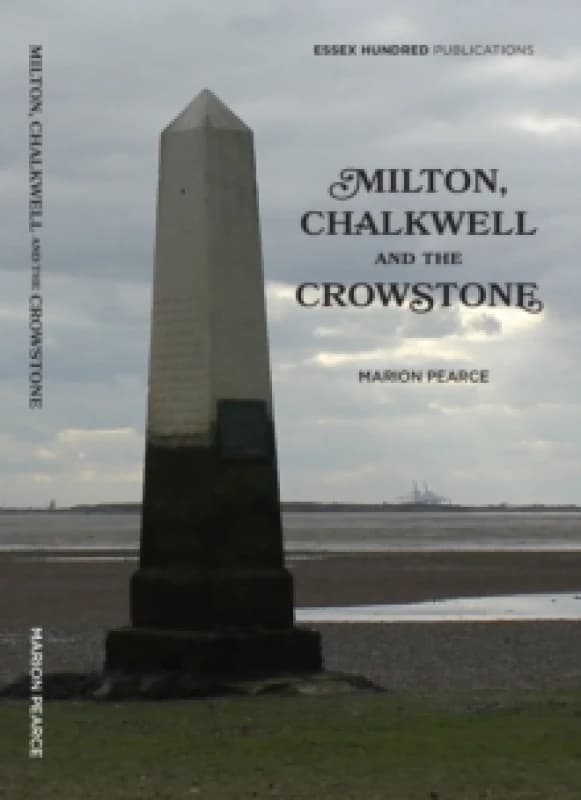 NEW MILTON,CHALKWELL & the CROWSTONE (2023) : New Edition Paperback / softback