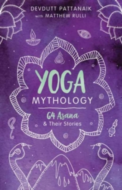 Yoga Mythology. Paperback. By Devdutt Pattanaik Books