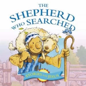 The Shepherd Who Searched by Margaret Williams and Steve Smallman Paperback