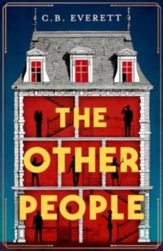 The Other People : You can trust yourself, but can you trust anyone else? Hardback