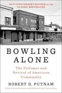 bowling alone revised and updated the collapse and revival of american comm