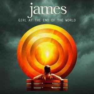 Girl at the End of the World by James CD Album