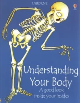 Understanding Your Body by Rebecca Treays and Gillian Doherty and Emma Danes and Christyan Fox Book