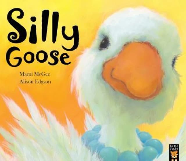 Silly Goose by Marni Mcgee Book