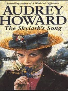 The Skylarks Song by Audrey Howard Paperback