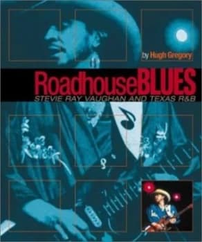 Roadhouse Blues by Hugh Gregory Paperback