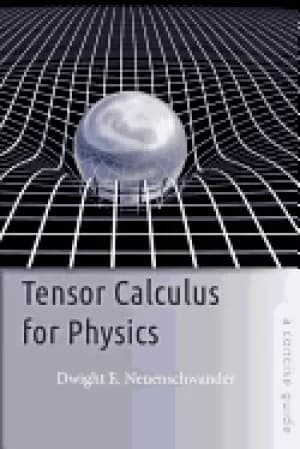 tensor calculus for physics a concise guide