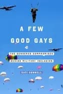 few good gays the gendered compromises behind military inclusion