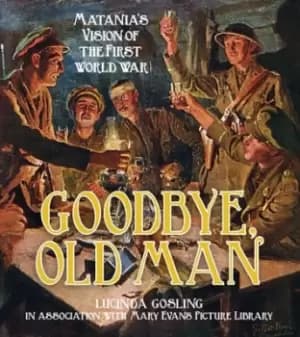 Goodbye old man by Lucinda Gosling