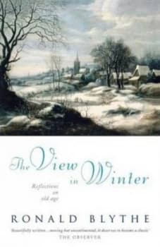 The View in Winter by Ronald Blythe Paperback