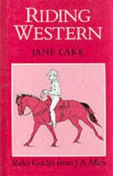 Riding Western by Jane Lake Hardback